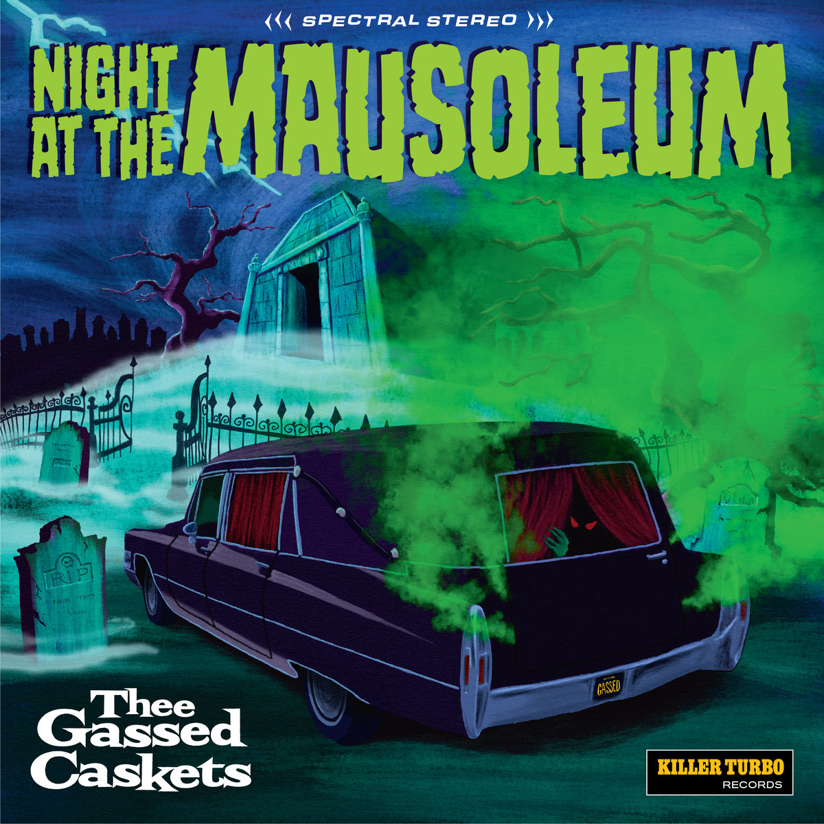 Night at the Mausoleum | Thee Gassed Caskets