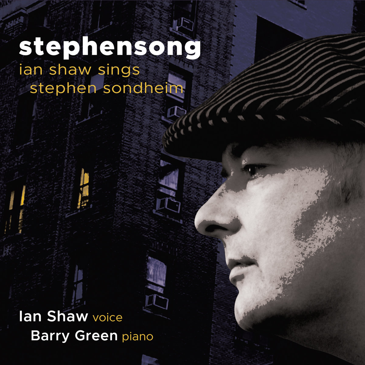 Ian Haw Stephensong - Ian Shaw Sings Stephen Sondheim | Ian Shaw