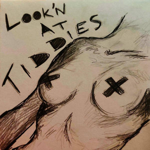 The Galaxy Has Eyes — Look'n At Tiddies