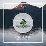 Heavenchord - Dub Expression EP