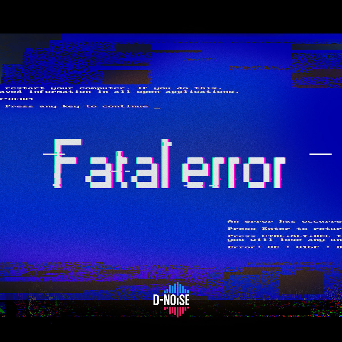Fatal error close