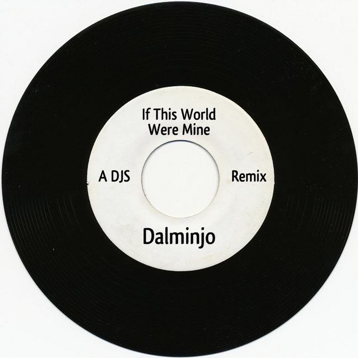 if this world were mine remix