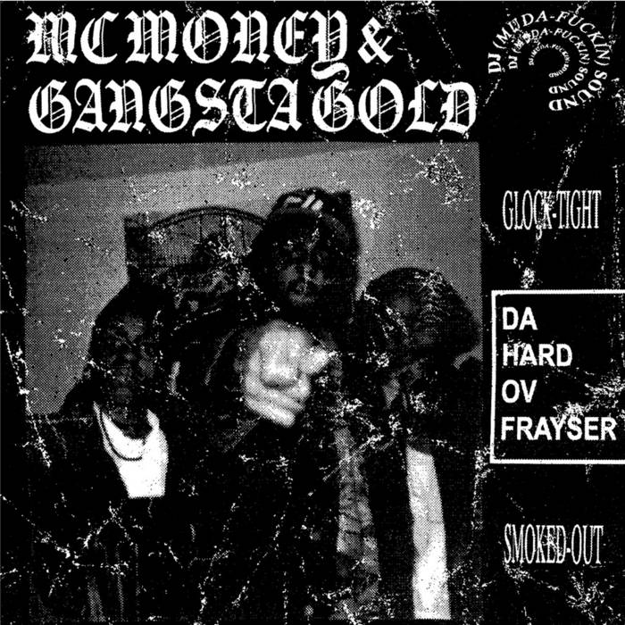 Da Hard Ov Frayser | MC Money & Gangsta Gold | Memphis Rap collection