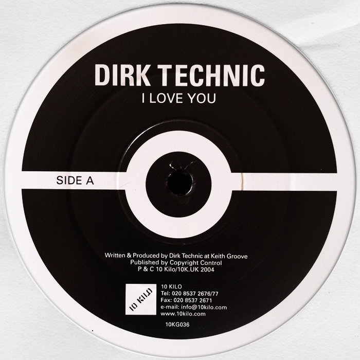 I Love You (All Mixes) | Dirk Technic | Will Brunner