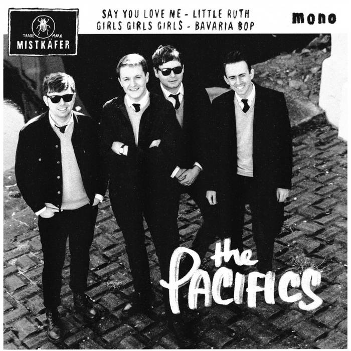 Say You Love Me | The Pacifics