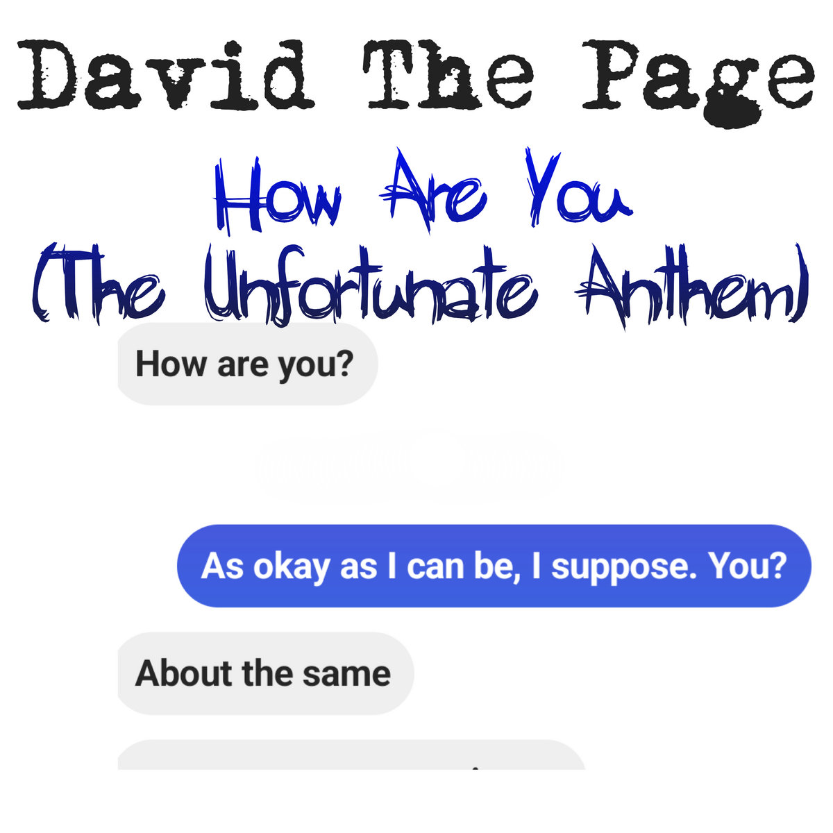 How Are You? | Disjointed David