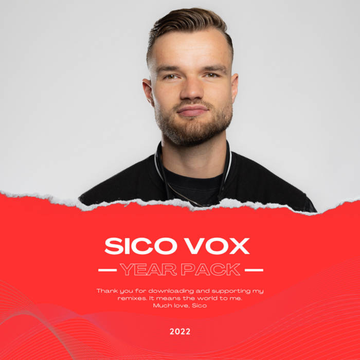 SICO VOX REMIX PACK 2022 Sico Vox