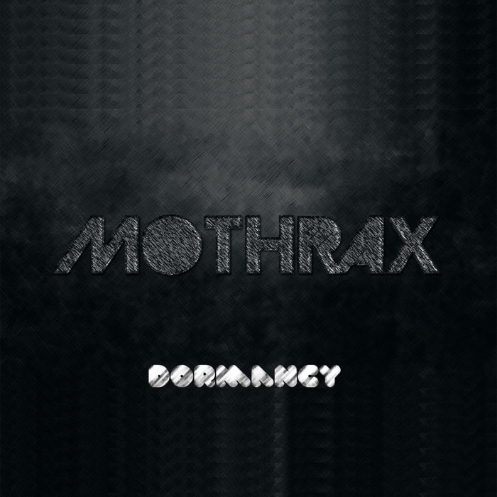 Mothrax Dormancy | Mothrax