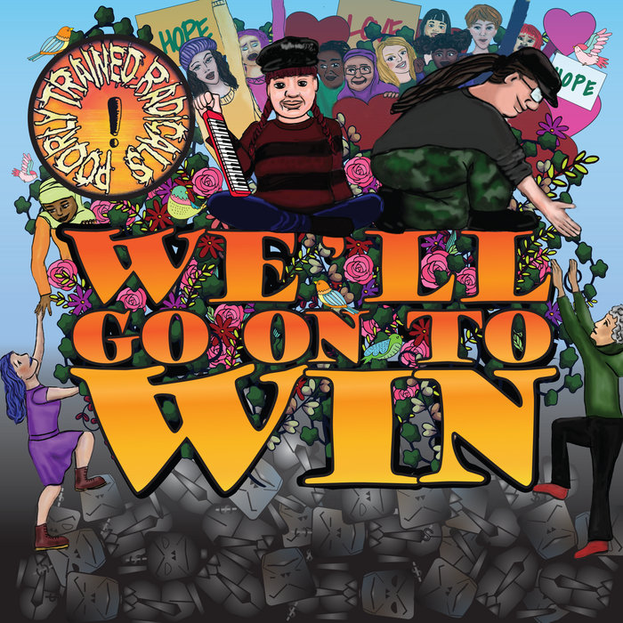 Pochette de We'll Go On To Win par Poorly Trained Radicals