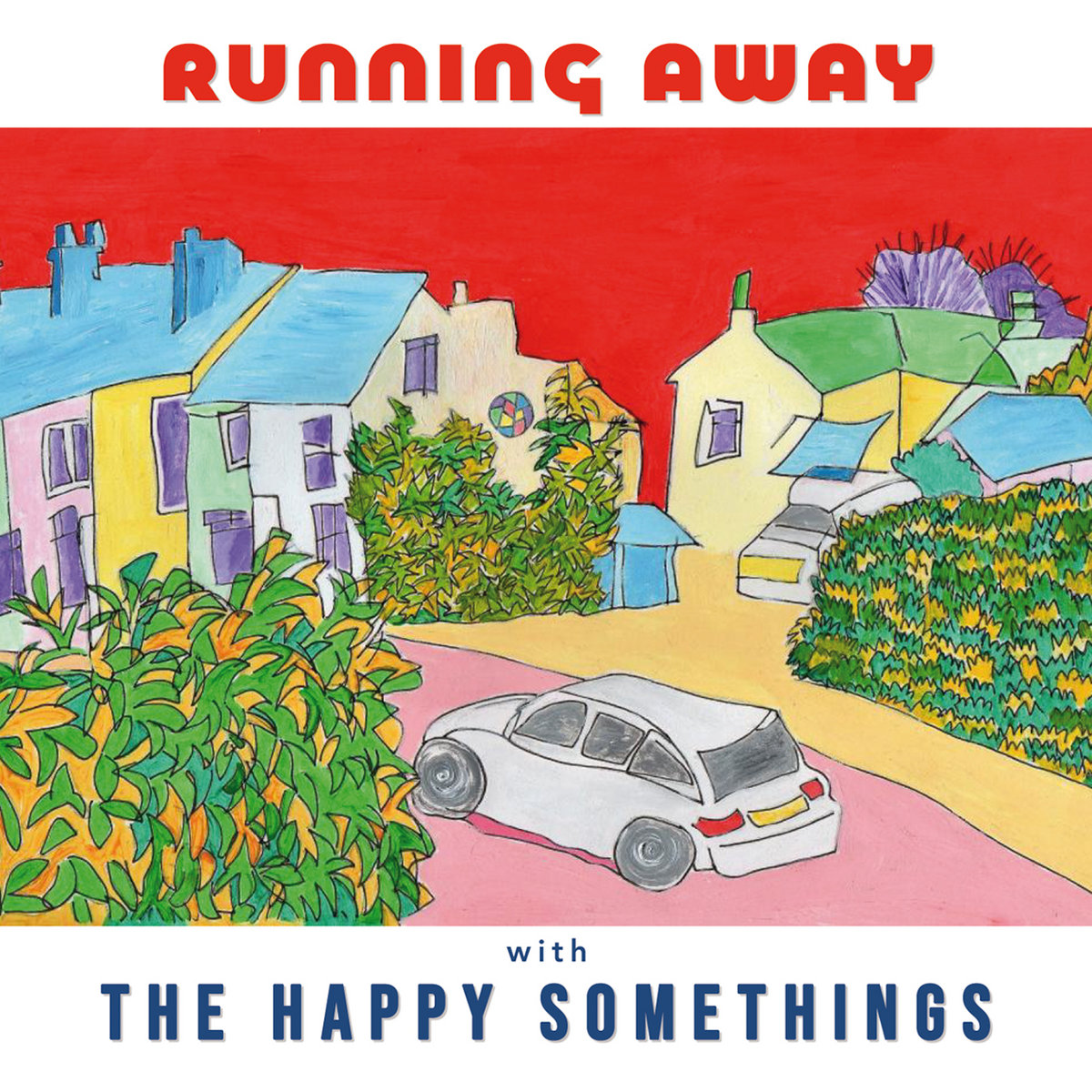 RUNNING AWAY with The Happy Somethings (ALBUM)