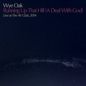 Running Up That Hill (A Deal With God) - Live at The AV Club, 2014 cover