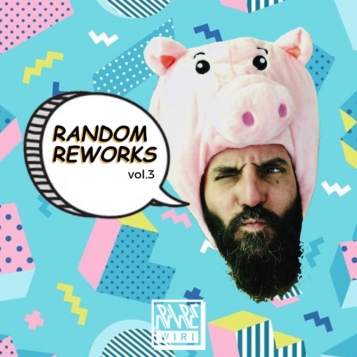Random Reworks vol.3