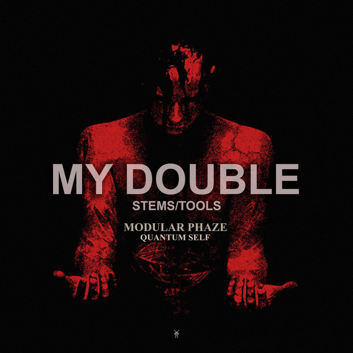 My Double [Stems/Tools] | Mephyst [Samples & Stems]