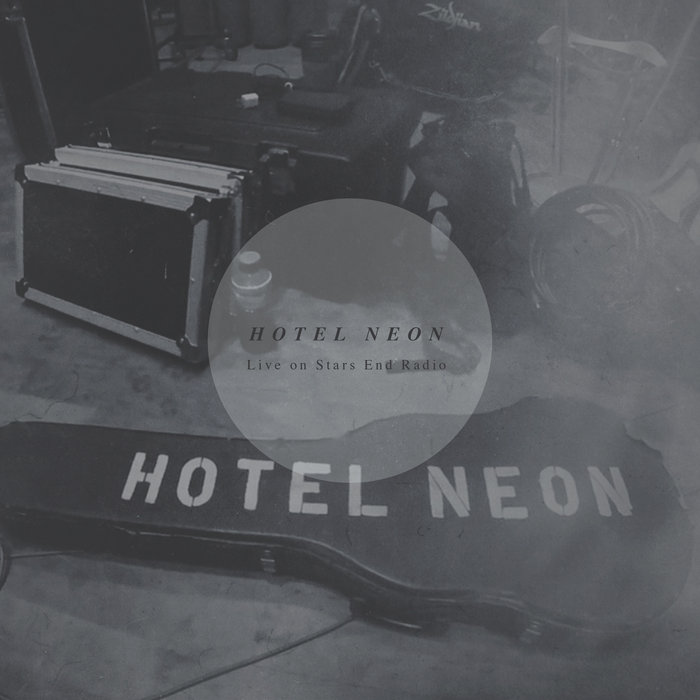 Live on Star's End (WXPNFM) (2017) Hotel Neon
