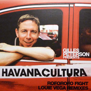 洋楽 HAVANA CULTURA - Gilles Peterson Gilles Peterson Presents