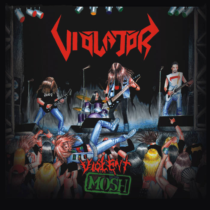 Violent Mosh | Violator