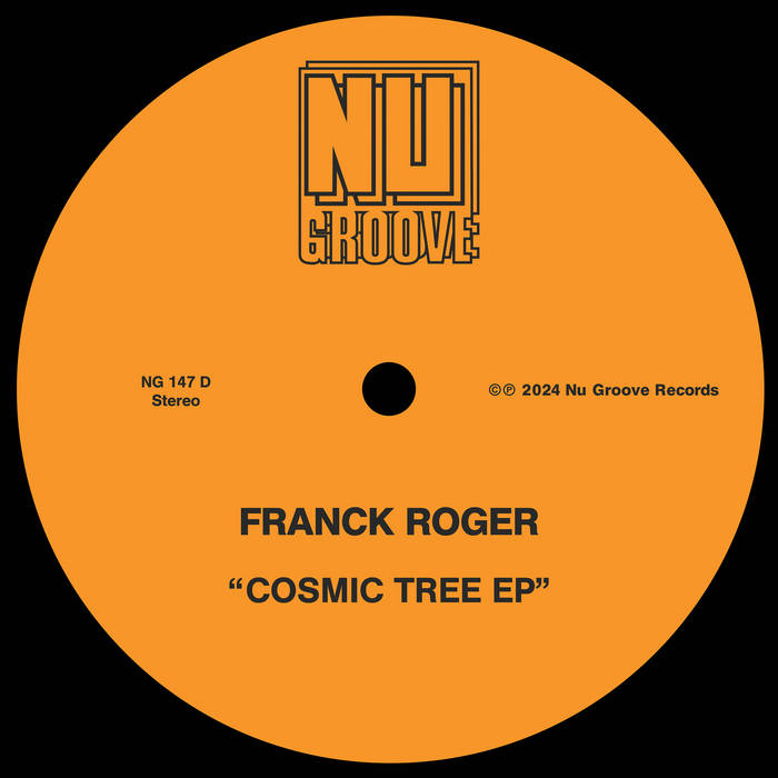 Franck Roger / Cosmic Tree EP Franck Roger / Cosmic Tree EP