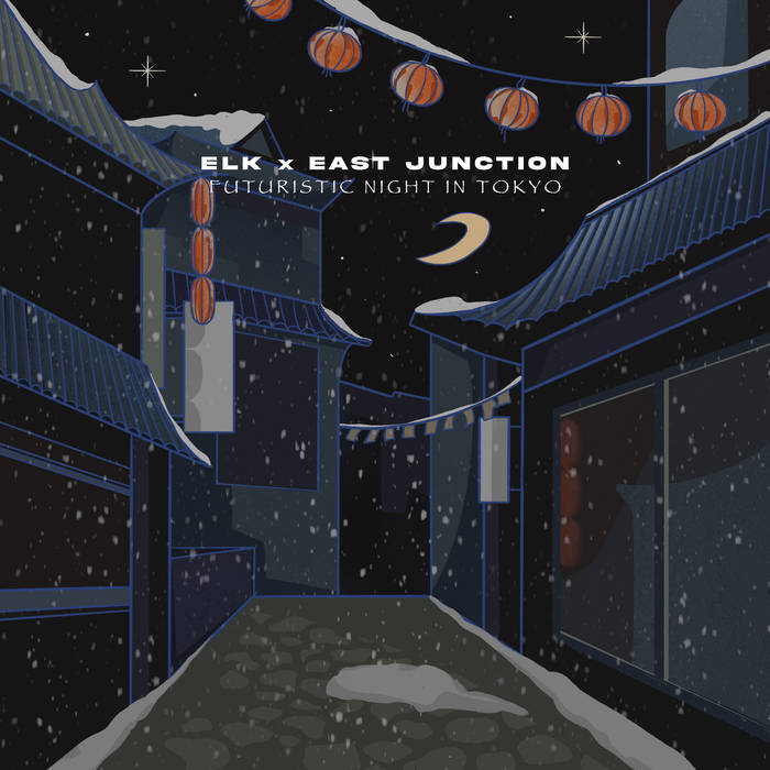futuristic night in tokyo | elk x east junction | kick a