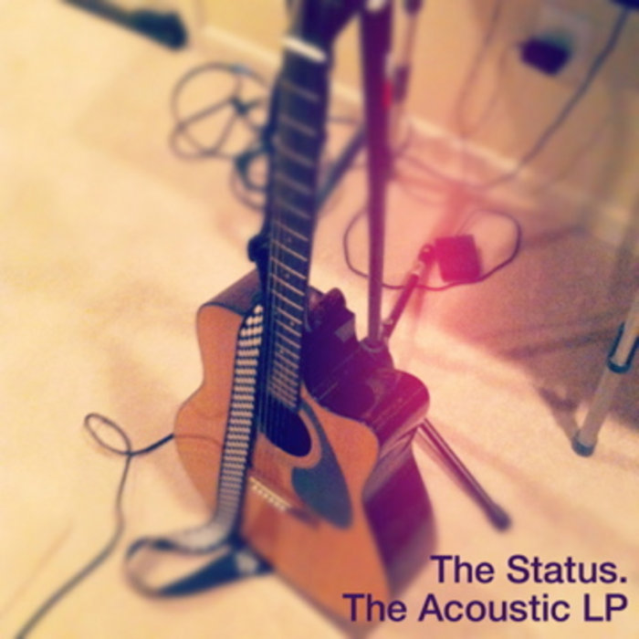 The Acoustic LP | The Status