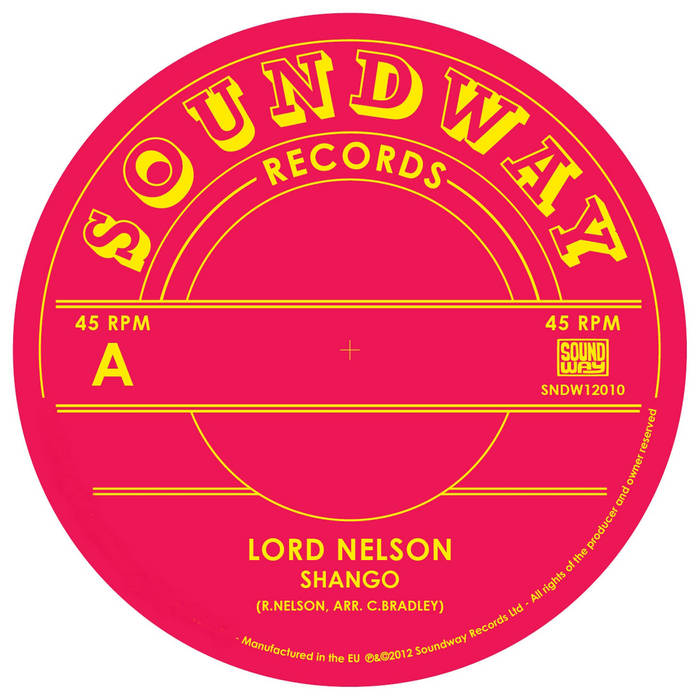 Shango | Lord Nelson | Soundway Records