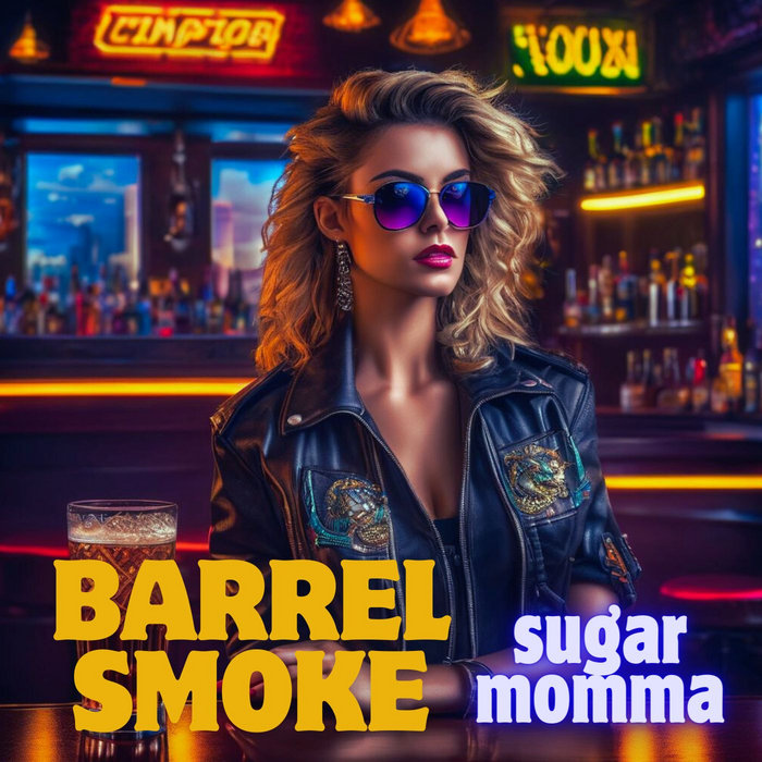 Sugar momma Barrel Smoke
