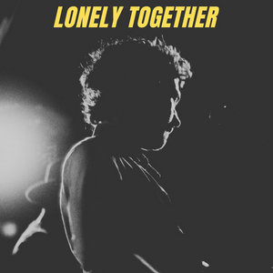 Lonely Together cover