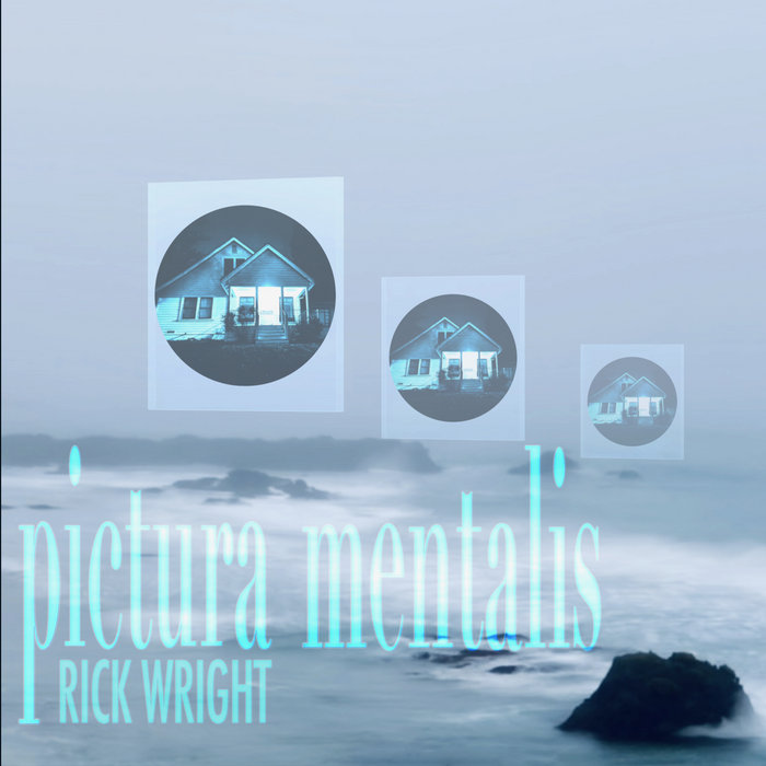 Pictura Mentalis Rick Wright