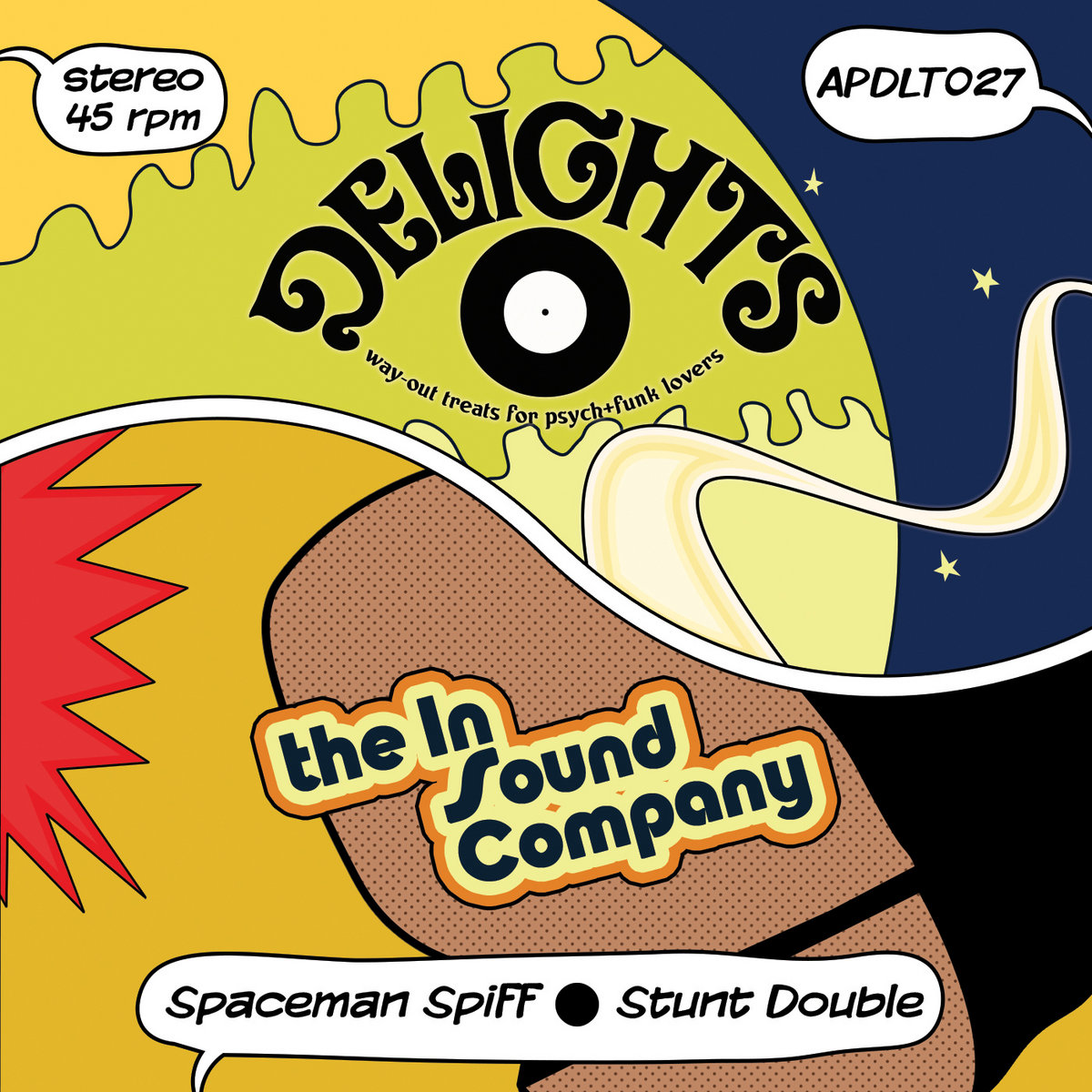 Spaceman Spiff/Stunt Double (APDLT027) | The In Sound Company