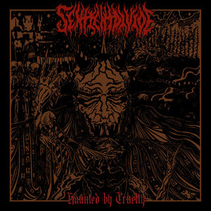 Sentient Divide — Haunted by Cruelty
