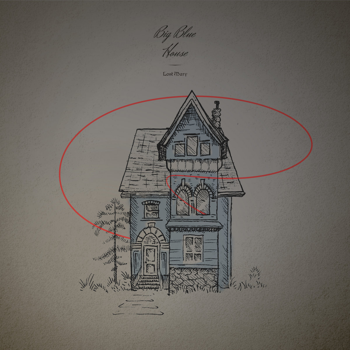 Big Blue House | Lost Mary
