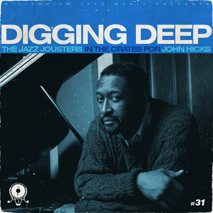 Digging Deep | The Jazz Jousters | Millennium Jazz Music
