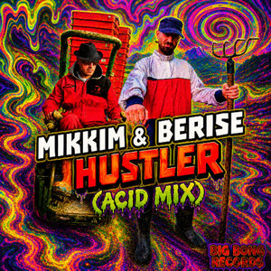 Hustler (Acid Mix)MikkiM & Berise cover