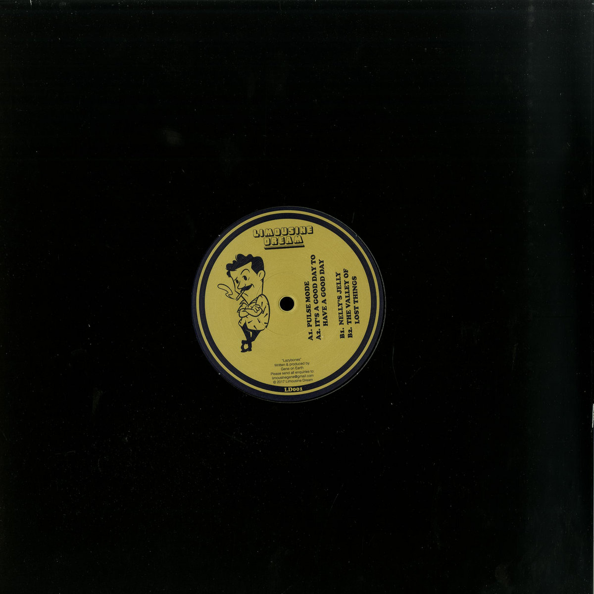 Gene On Earth - Lazybones EP (LD001) | Gene On Earth | Limousine Dream