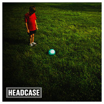 Headcase - With Love