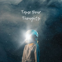Tame your thoughts cover art