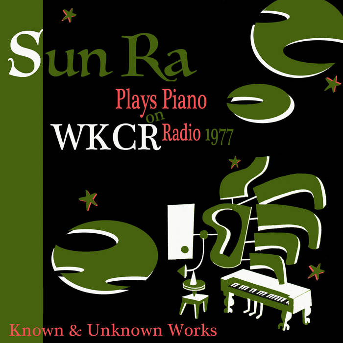 Solo Piano at WKCR, 1977 | Sun Ra (solo piano) | Sun Ra