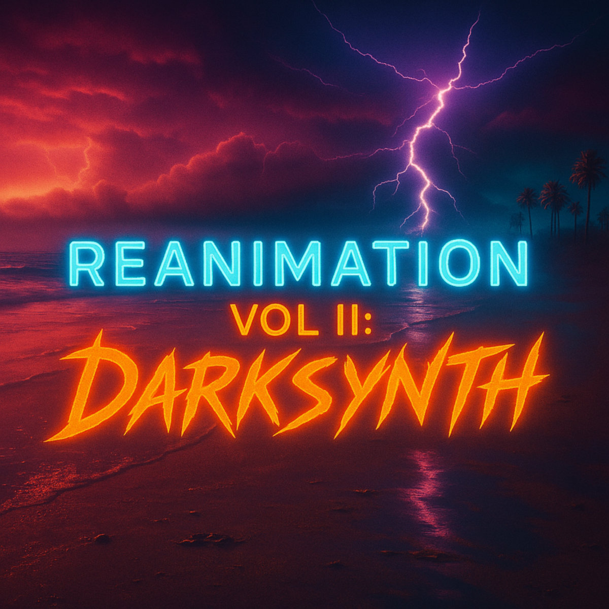 The Abyss Presents: Reanimation Vol. II - DarkSynth | The Abyss