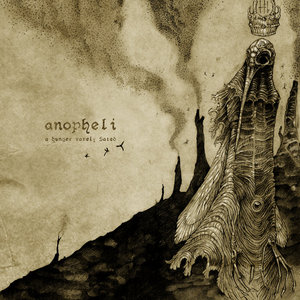 Anopheli — A hunger rarely sated