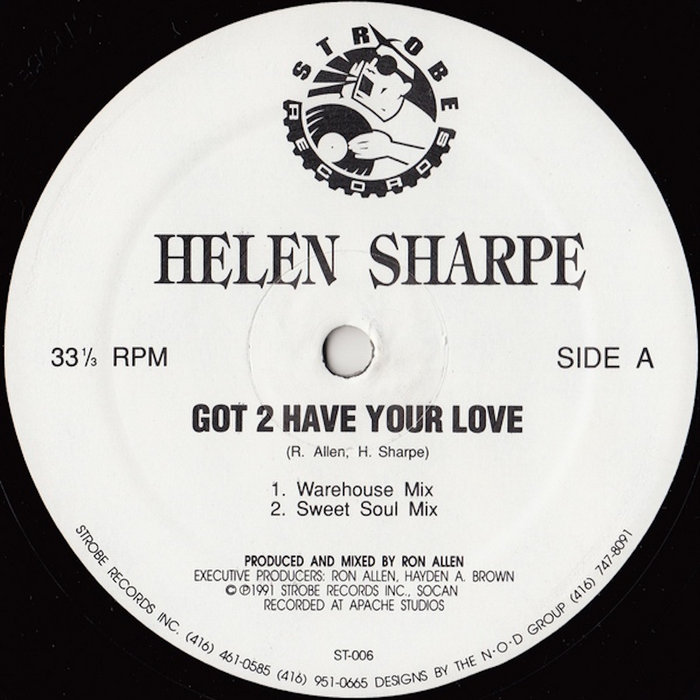 Got 2 Have Your Love | Helen Sharpe | Strobe Records
