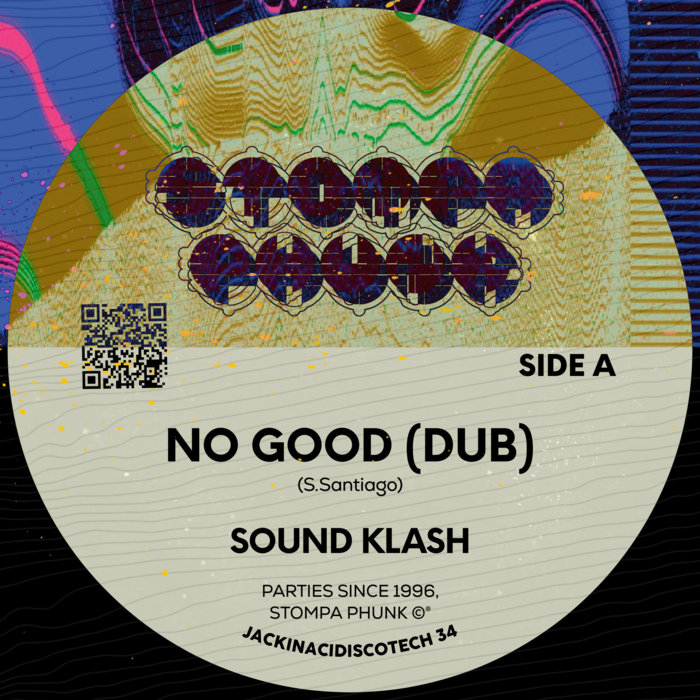 No Good (Dub) - Stompa Phunk | Sound Klash