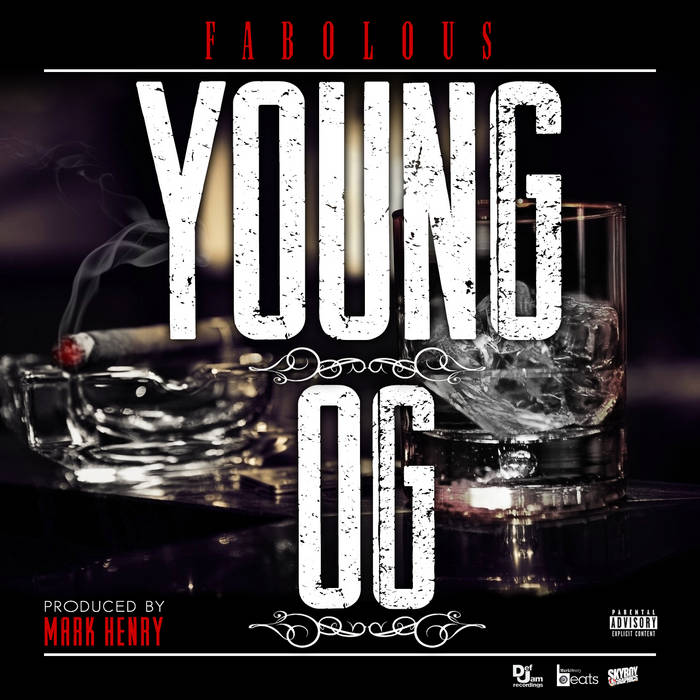 fabolous young og album free download fabolous young og album free download