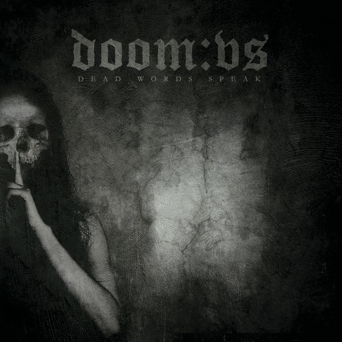 Dead Words Speak Doom VS