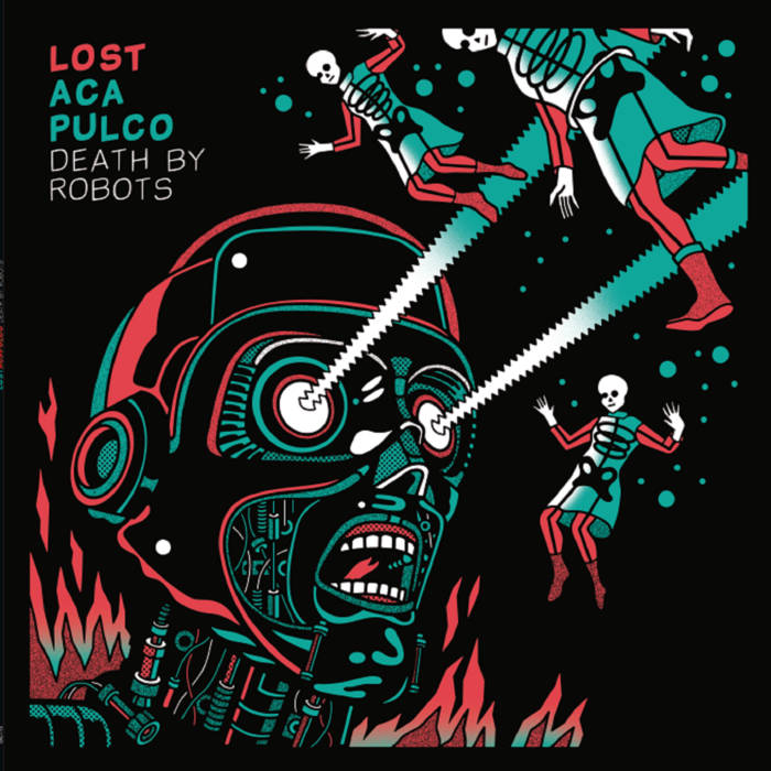 🤖🤖 - Death By Robots (LP, 2025) | Lost Acapulco | Green Cookie