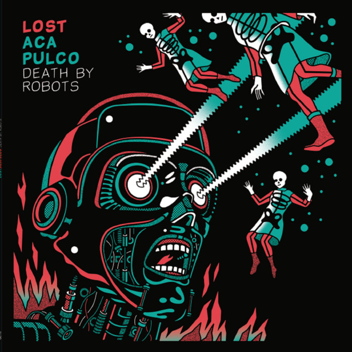 🤖🤖 - Death By Robots (LP, 2025) | Lost Acapulco | Green Cookie