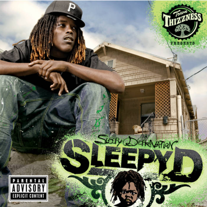 U Muhfuckin Right | Sleepy D | Town Thizzness