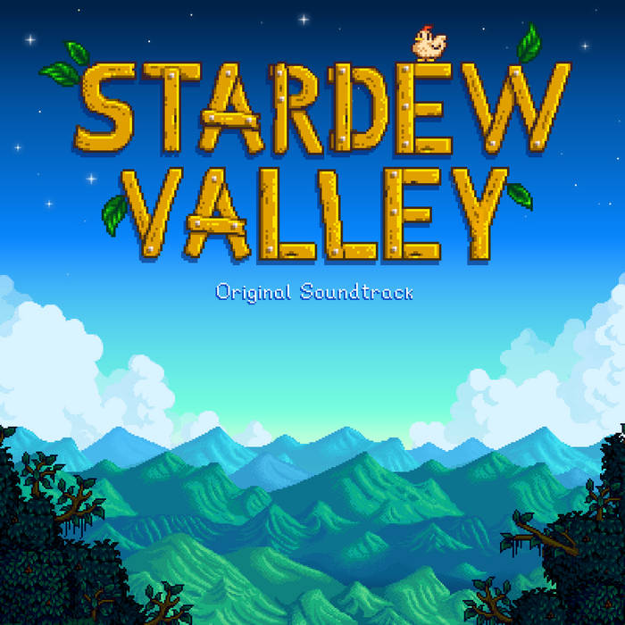 Stardew Valley Overture | ConcernedApe