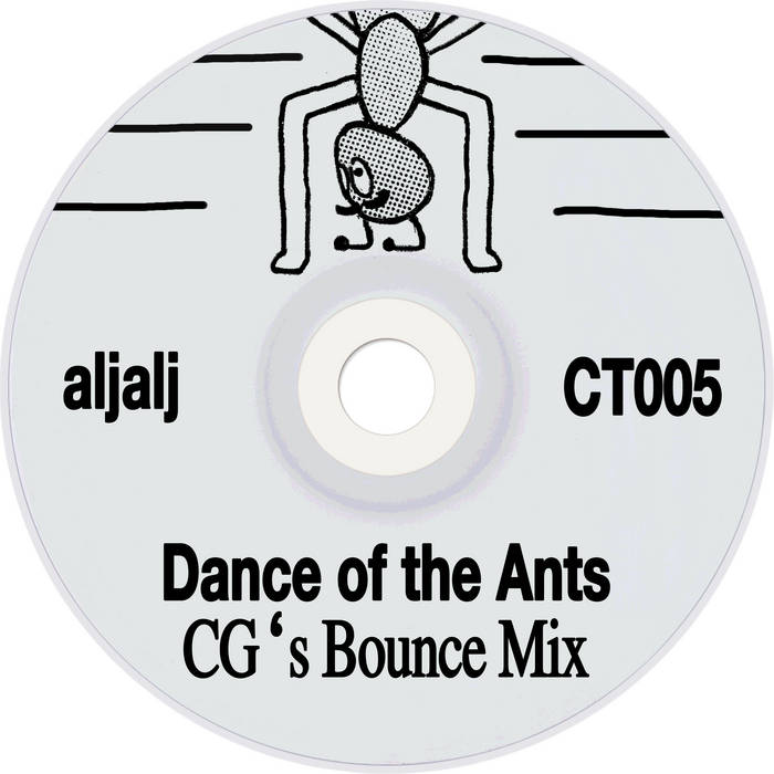 Dance of the Ants (Chris Gerber's Bounce Mix) | aljalj, Chris