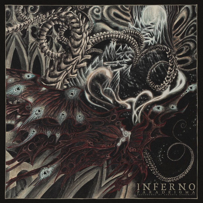 PARADEIGMA (Phosphenes of Aphotic Eternity) | Inferno