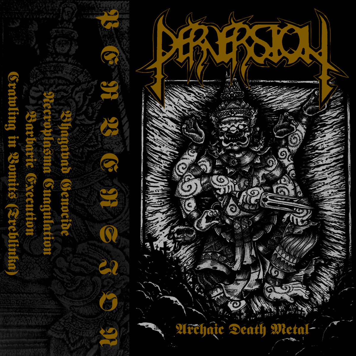 Perversion: Archaic Death Metal PTTP 29 | Perversion | Dystopian