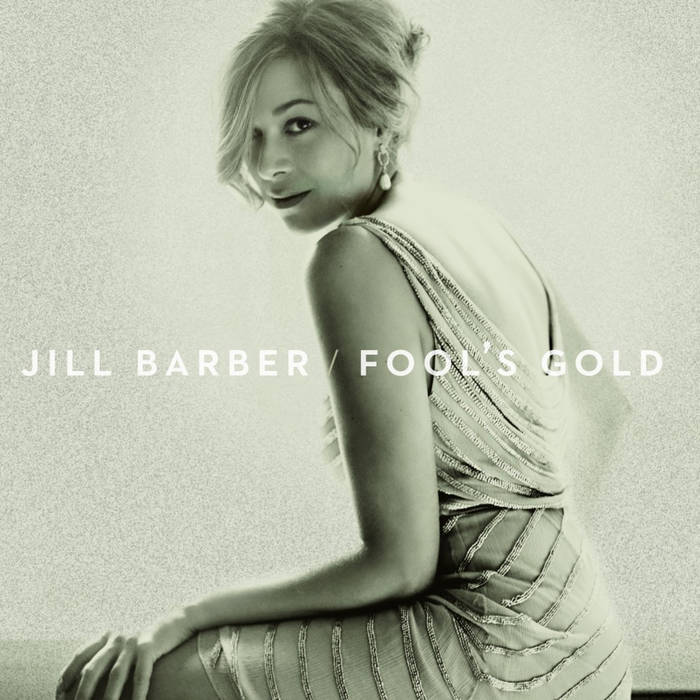 Fool's Gold | Jill Barber